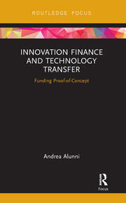 Innovation Finance and Technology Transfer: Funding Proof-of-Concept book cover