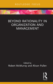 Beyond Rationality in Organization and Management book cover