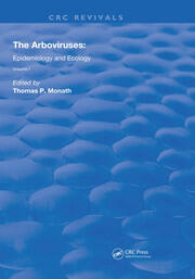 The Arboviruses:: Epidemiology and Ecology book cover