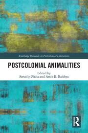 Postcolonial Animalities book cover