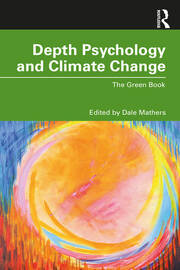 Depth Psychology and Climate Change: The Green Book book cover