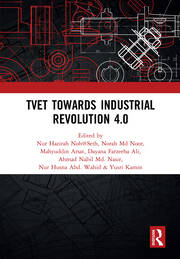 TVET Towards Industrial Revolution 4.0: Proceedings of the Technical and Vocational Education and Training International Conference (TVETIC 2018), November 26-27, 2018, Johor Bahru, Malaysia book cover