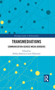Transmediations: Communication Across Media Borders book cover