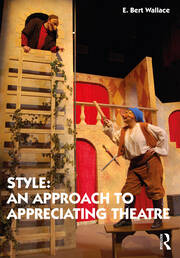 Style: An Approach to Appreciating Theatre book cover