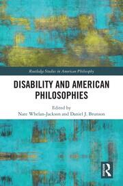 Disability and American Philosophies book cover