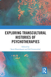 Exploring Transcultural Histories of Psychotherapies book cover