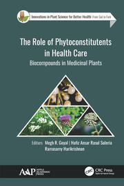 The Role of Phytoconstitutents in Health Care: Biocompounds in Medicinal Plants book cover