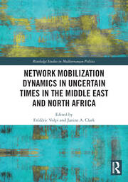 Network Mobilization Dynamics in Uncertain Times in the Middle East and North Africa book cover