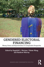 Gendered Electoral Financing: Money, Power and Representation in Comparative Perspective book cover