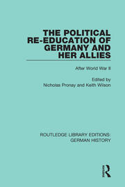 The Political Re-Education of Germany and her Allies: After World War II book cover