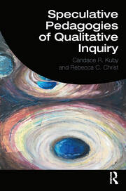 Speculative Pedagogies of Qualitative Inquiry book cover