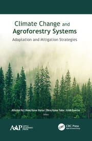 Climate Change and Agroforestry Systems: Adaptation and Mitigation Strategies book cover
