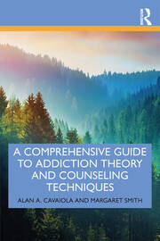 A Comprehensive Guide to Addiction Theory and Counseling Techniques book cover