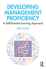 Developing Management Proficiency: A Self-Directed Learning Approach book cover