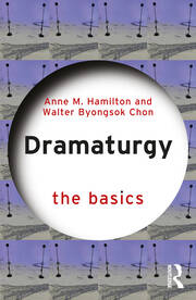 Dramaturgy: The Basics book cover