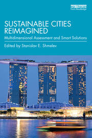 Sustainable Cities Reimagined: Multidimensional Assessment and Smart Solutions book cover