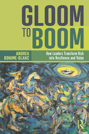 Gloom to Boom: How Leaders Transform Risk into Resilience and Value book cover