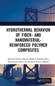 Hydrothermal Behavior of Fiber- and Nanomaterial-Reinforced Polymer Composites book cover