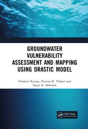 Groundwater Vulnerability Assessment and Mapping using DRASTIC Model book cover