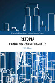 Retopia: Creating New Spaces of Possibility book cover