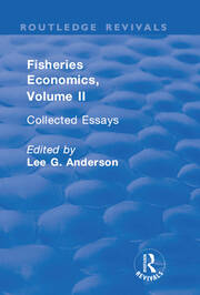 Fisheries Economics, Volume II: Collected Essays book cover