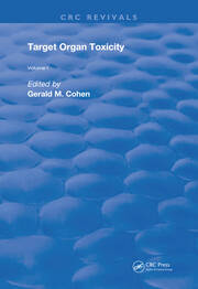 Target Organ Toxicity: Volume 1 book cover