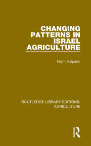 Changing Patterns in Israel Agriculture book cover