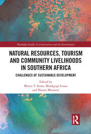 Natural Resources, Tourism and Community Livelihoods in Southern Africa: Challenges of Sustainable Development book cover