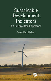 Sustainable Development Indicators: An Exergy-Based Approach book cover