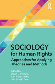 Sociology for Human Rights: Approaches for Applying Theories and Methods book cover