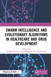 Swarm Intelligence and Evolutionary Algorithms in Healthcare and Drug Development book cover