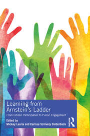 Learning from Arnstein's Ladder: From Citizen Participation to Public Engagement book cover