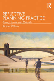 Reflective Planning Practice: Theory, Cases, and Methods book cover