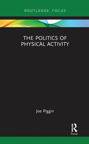 The Politics of Physical Activity book cover