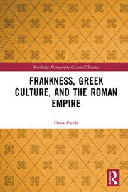Frankness, Greek Culture, and the Roman Empire book cover