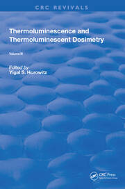 Thermoluminescence and Thermoluminescent Dosimetry book cover