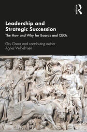 Leadership and Strategic Succession: The How and Why for Boards and CEOs book cover