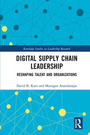 Digital Supply Chain Leadership: Reshaping Talent and Organizations book cover