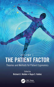 The Patient Factor: Theories and Methods for Patient Ergonomics book cover