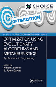 Optimization Using Evolutionary Algorithms and Metaheuristics: Applications in Engineering book cover