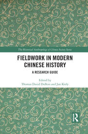 Fieldwork in Modern Chinese History: A Research Guide book cover