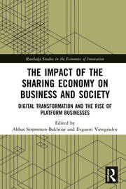 The Impact of the Sharing Economy on Business and Society: Digital Transformation and the Rise of Platform Businesses book cover