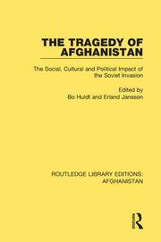 The Tragedy of Afghanistan: The Social, Cultural and Political Impact of the Soviet Invasion book cover