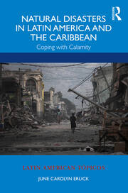 Natural Disasters in Latin America and the Caribbean: Coping with Calamity book cover