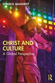 Christ and Culture: A Global Perspective book cover