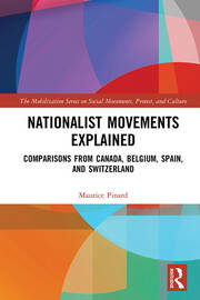 Nationalist Movements Explained: Comparisons from Canada, Belgium, Spain, and Switzerland book cover
