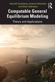 Computable General Equilibrium Modeling: Theory and Applications book cover