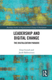 Leadership and Digital Change: The Digitalization Paradox book cover