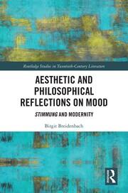 Aesthetic and Philosophical Reflections on Mood: Stimmung and Modernity book cover