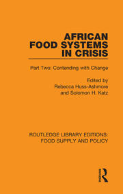 African Food Systems in Crisis: Part Two: Contending with Change book cover